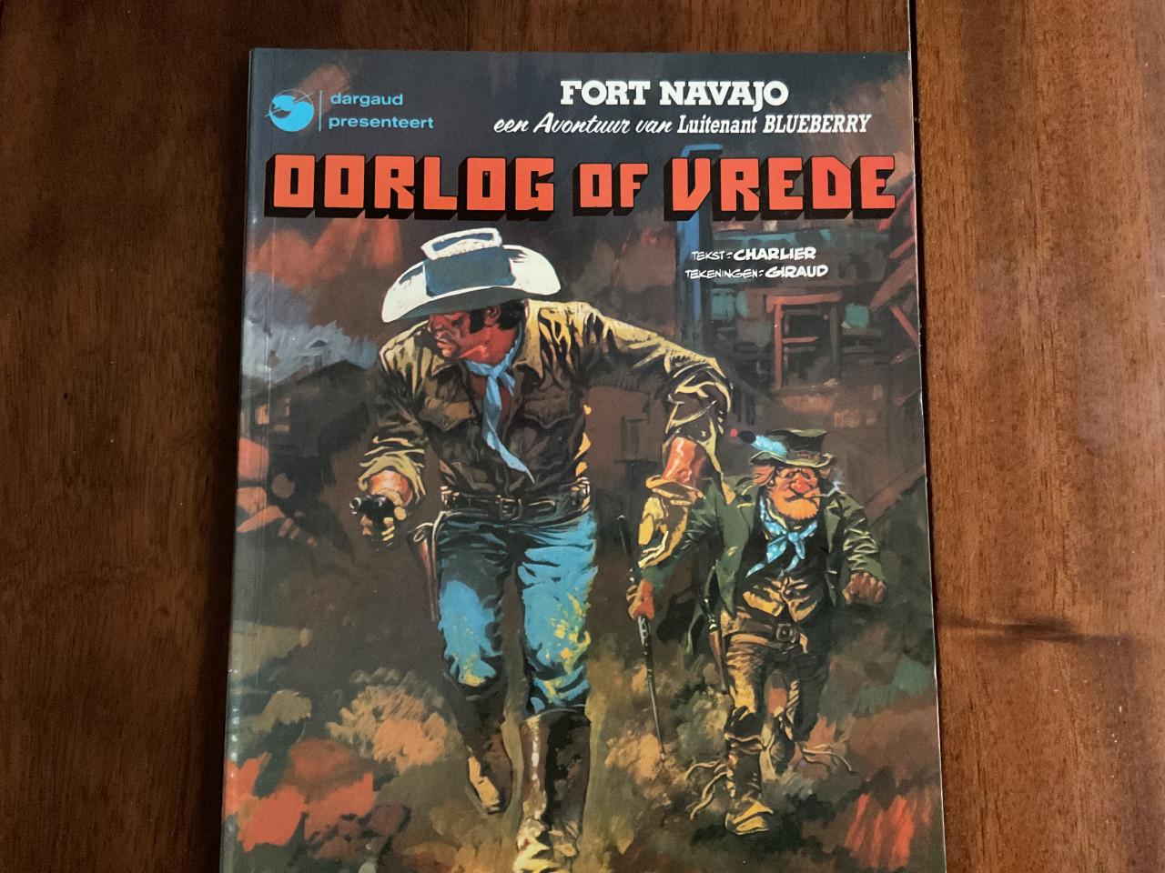 Een avontuur van Luitenant Bleuberry.  Oorlog of vrede.   Fort Navajo.