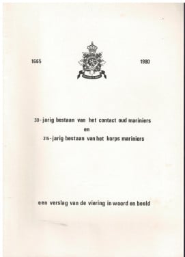 Mariniers. 30 jarig bestaan van het contact oud mariniers 1980