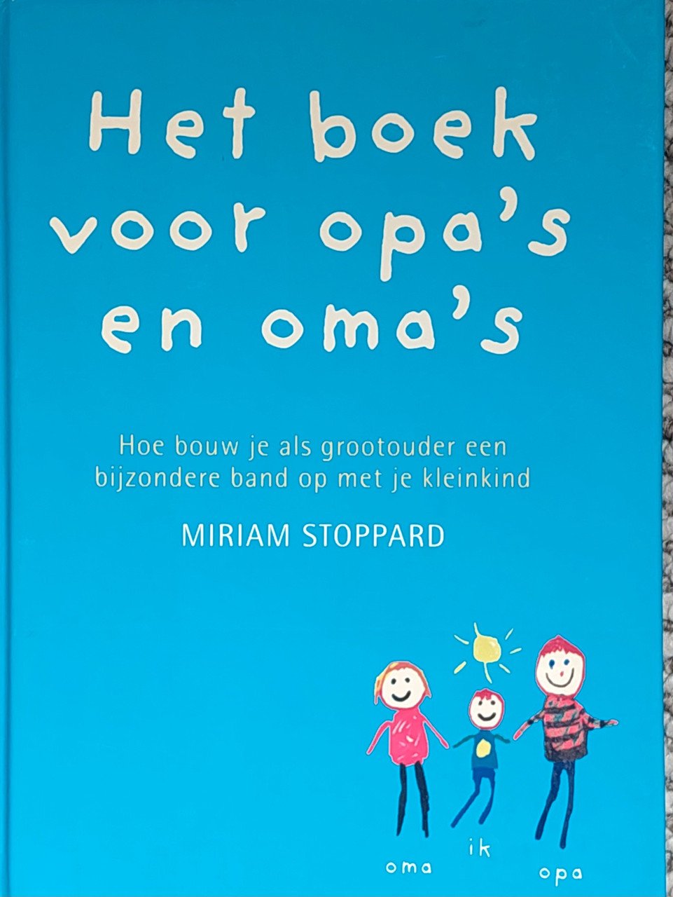 Het boek voor opa's en oma's