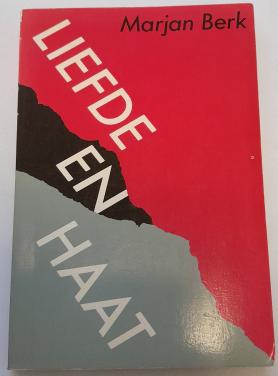 Marjan Berk - Liefde en haat