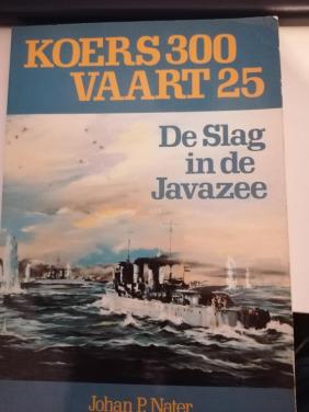 Koers 300 Vaart 25 De slag in de Javazee