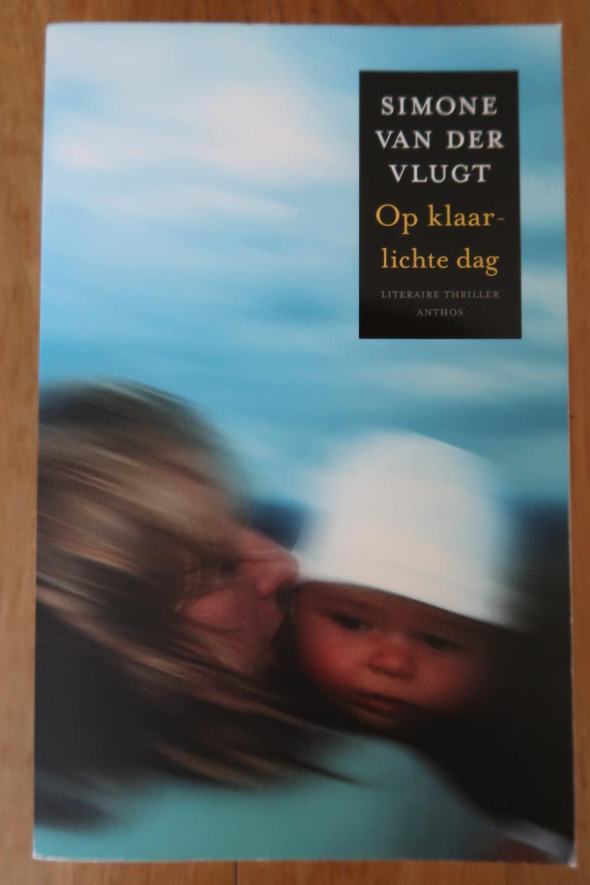 Simone van der Vlugt "Op klaarlichte dag" €2,00