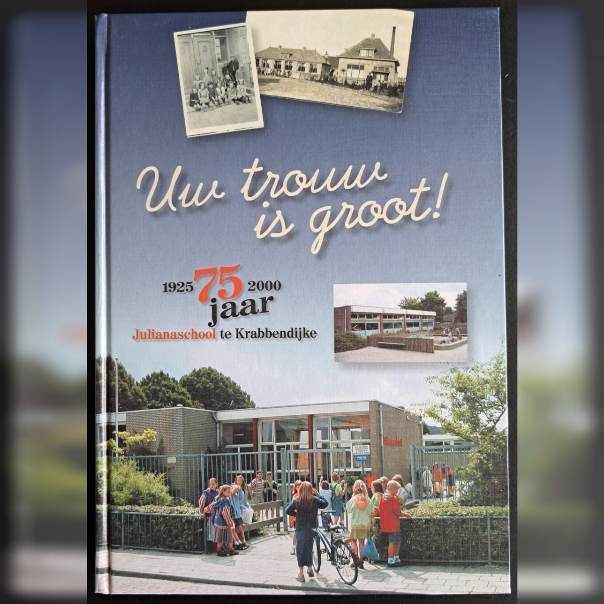 JULIANASCHOOL TE KRABBENDIJKE - 75 jaar - 2000