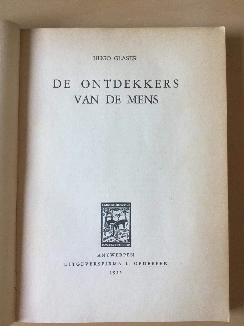 H. Glaser	De ontdekkers van de mens