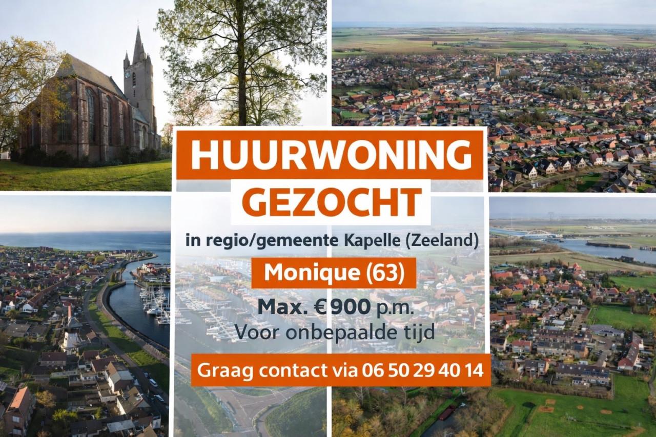 Gezocht: Huurwoning in regio Kapelle