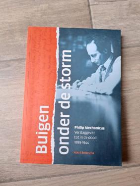 Buigen onder de storm Philip Mechanicus tot in de dood 1889 1944  van Koert