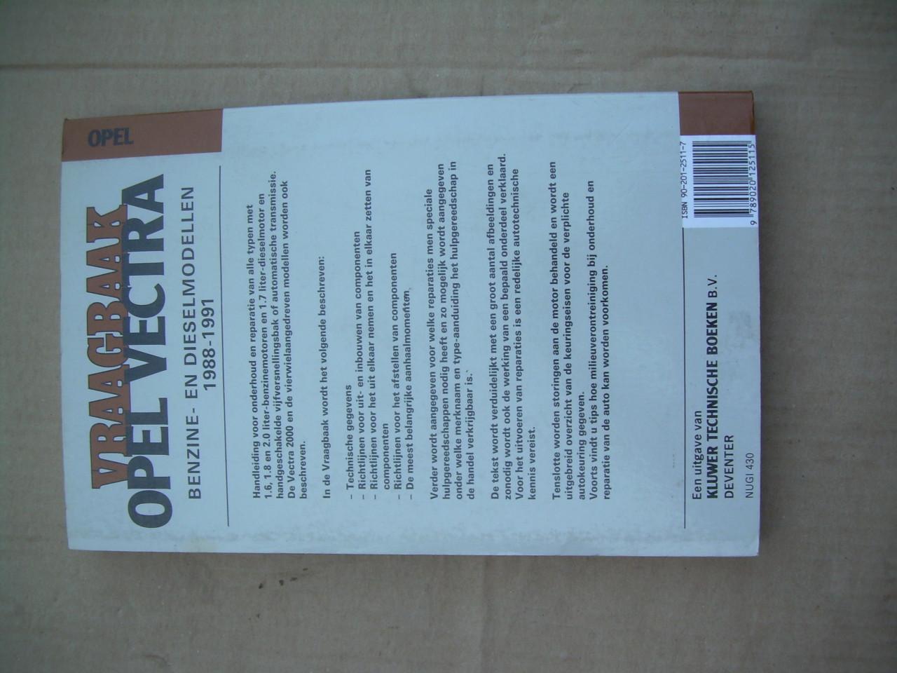 Vraagbaak Opel Vectra bwj. 1988 - 1991