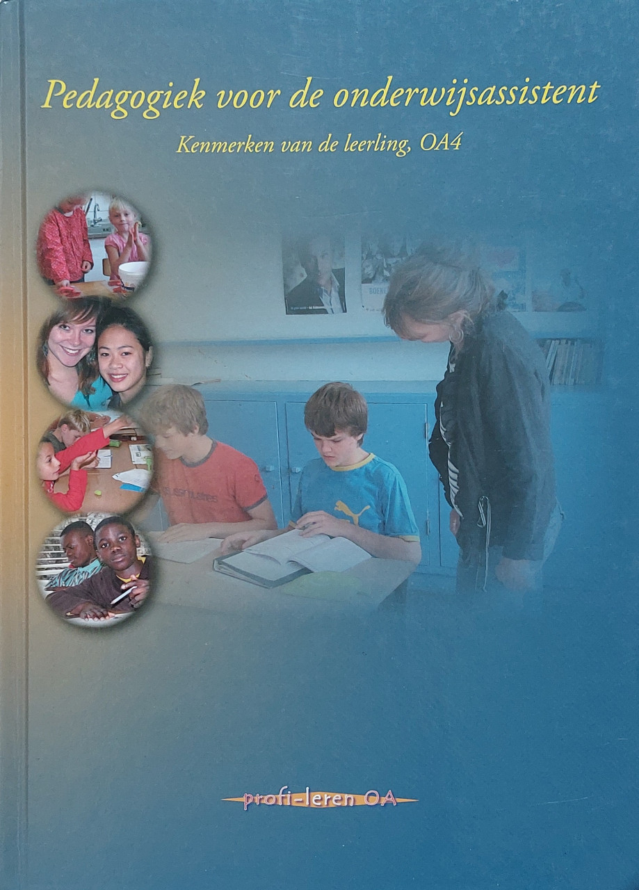 STUDIEBOEKEN VOOR DE OPLEIDING ONDERWIJSASSISTENT NIVO 4