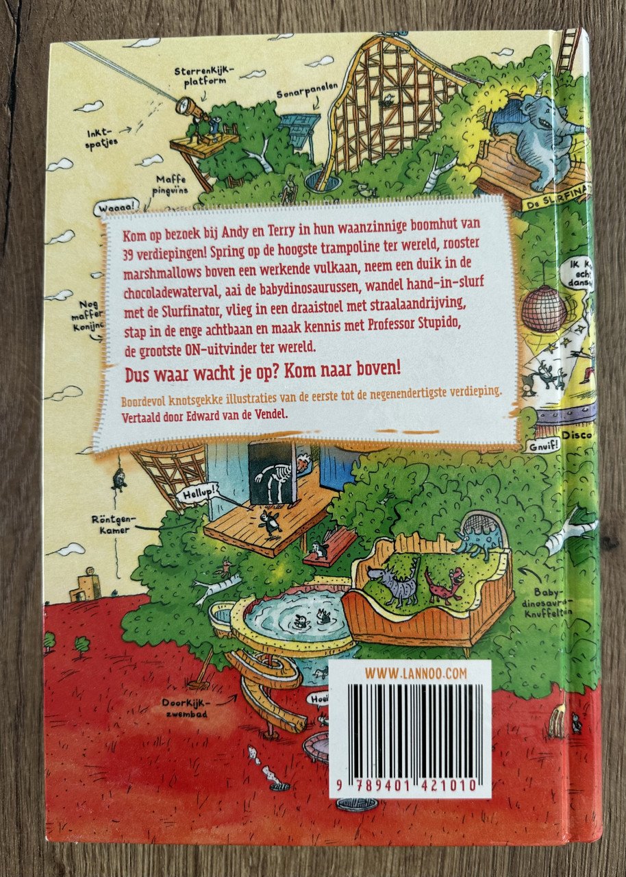 De waanzinnige boomhut van 39 verdiepingen (deel 3)