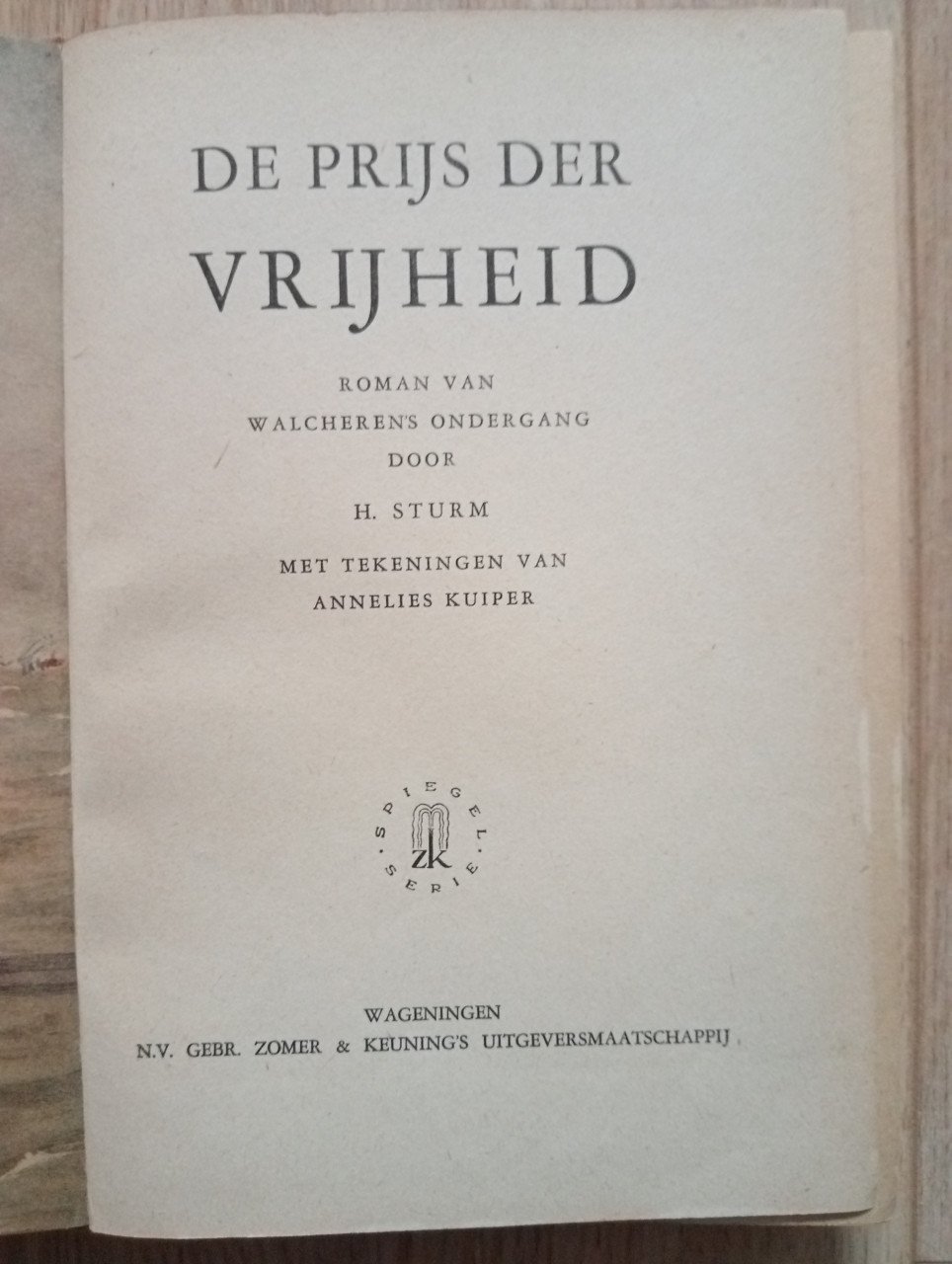 De prijs der vrijheid  H.Sturm