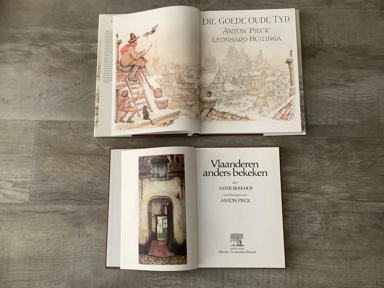 Twee Anton Pieck Boeken, die Goede Oude Tijd + Vlaanderen anders bekeken