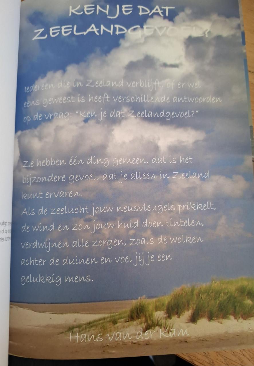 Ken je dat Zeelandgevoel? Door Hans van der Kam