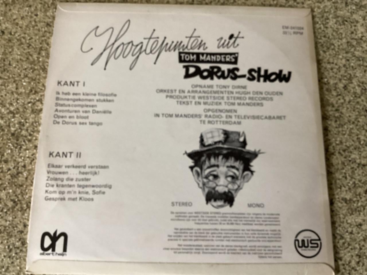 Hoogtepunten uit Dorus show. Tom Manders.