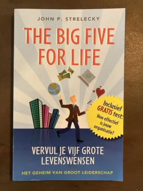 The Big Five for Life (John P. Strelecky)