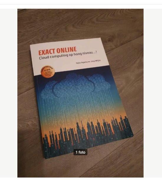 Exact Online Cloud computing op hoog niveau...! 5e druk