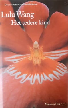 Lulu Wang - Het tedere kind.