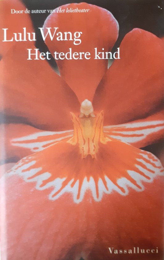 Lulu Wang - Het tedere kind.