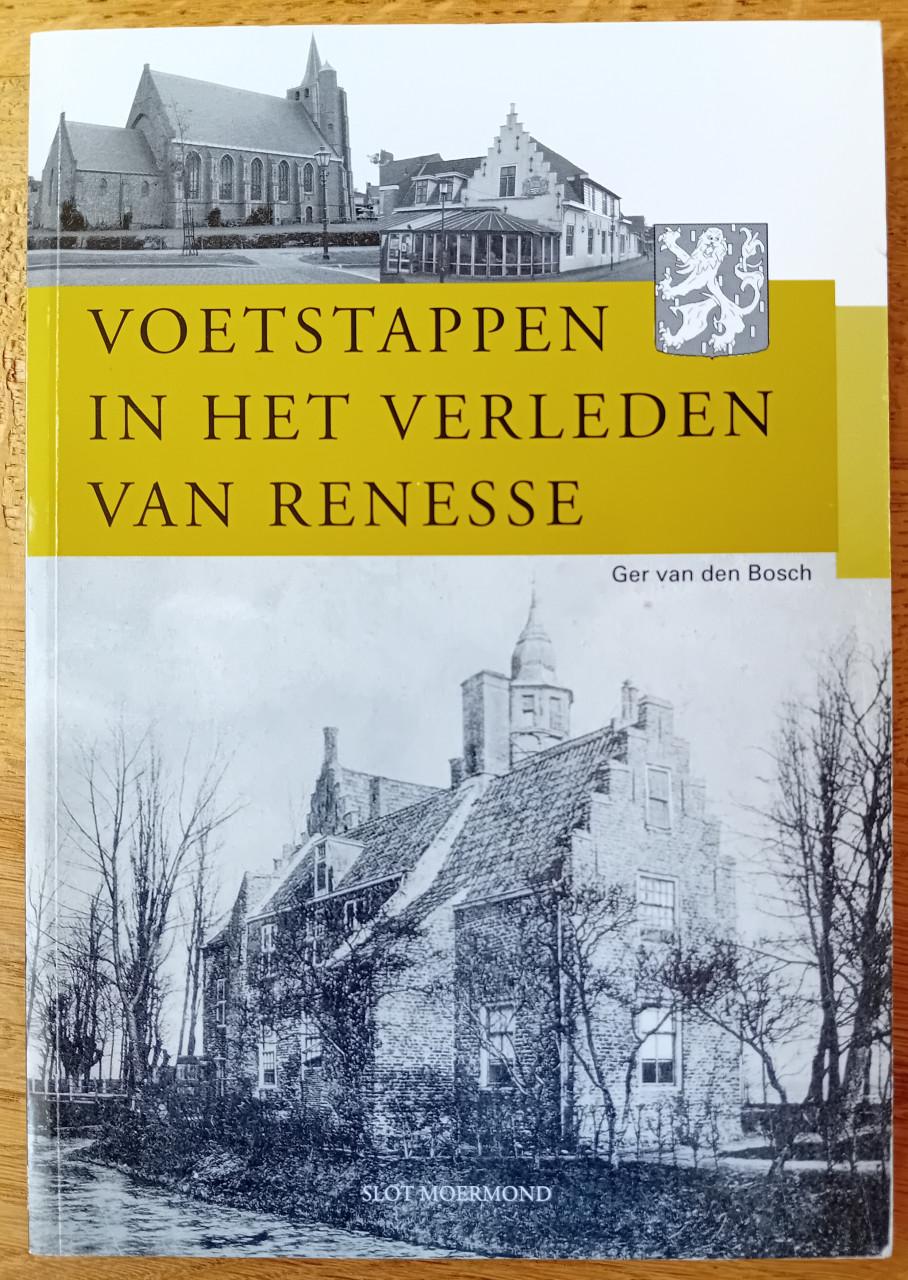 Voetstappen in het verleden van Renesse - Ger van de Bosch