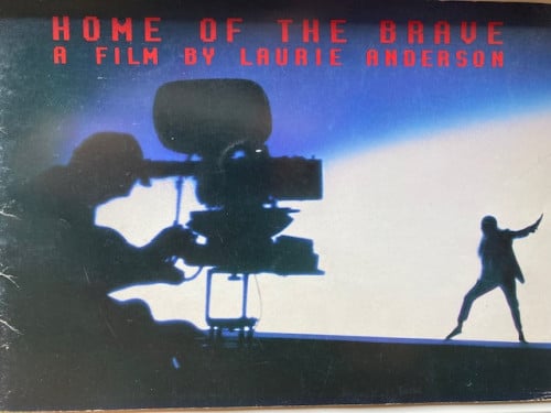 Laurie Anderson - Video & CD 'Home Of The Brave'