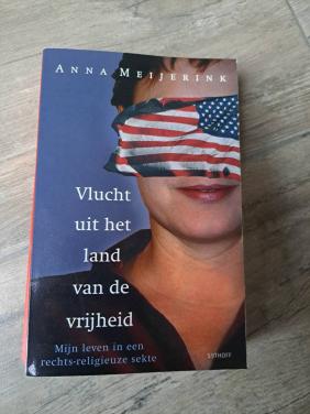 Vlucht uit het land van de vrijheid van Anna Meijerink