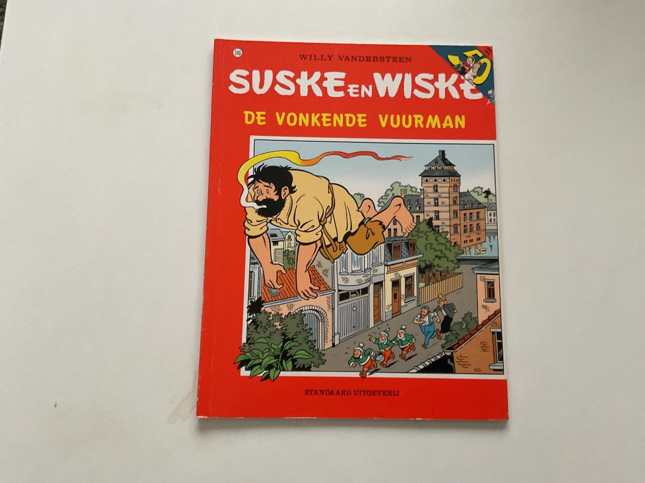 Suske en Wiske.    De spokenjagers.  De woeste wespen.  De vonkende vuurman