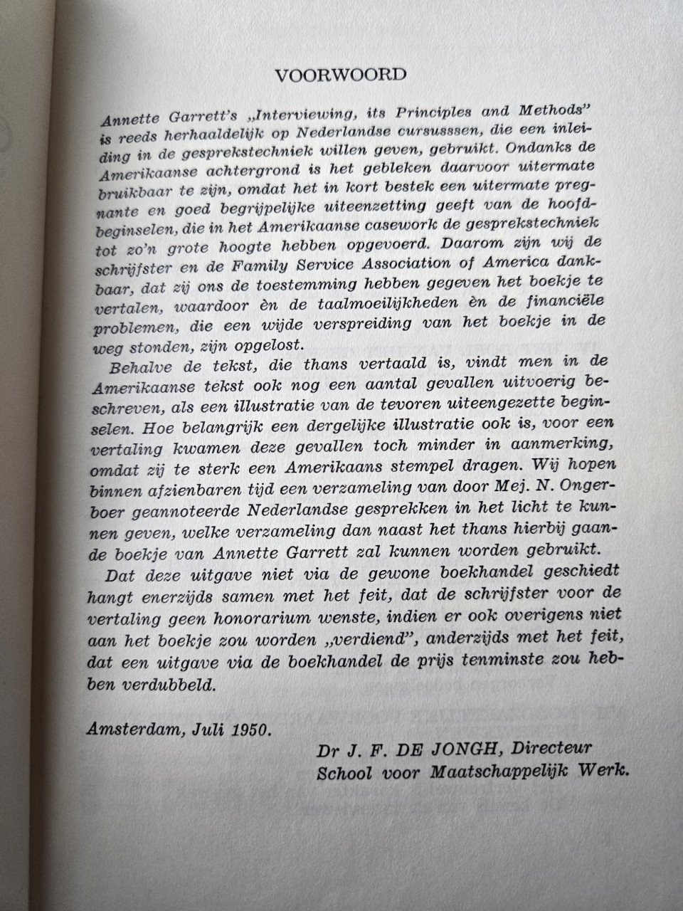 Gesprekstechniek , Beginselen en methoden: Annette Garrett 1950