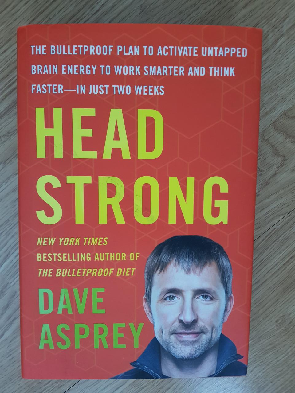 Head Strong - Dave Asprey