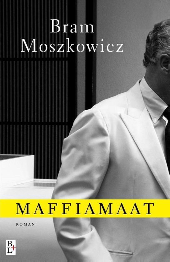 Maffiamaat (Bram Moszkowicz)