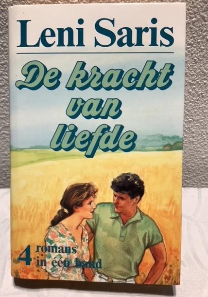 Boeken   B 40  De kracht van de liefde   Leni Saris   385  bladzijden