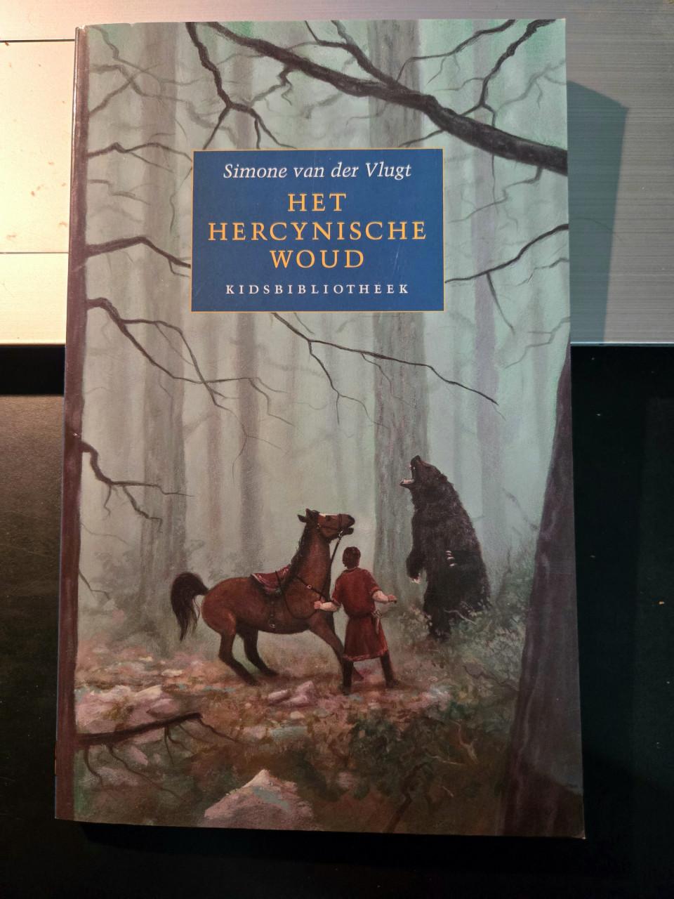 Boek Het Hercynische Woud 1e druk 2005  door Simone van der Vlugt.