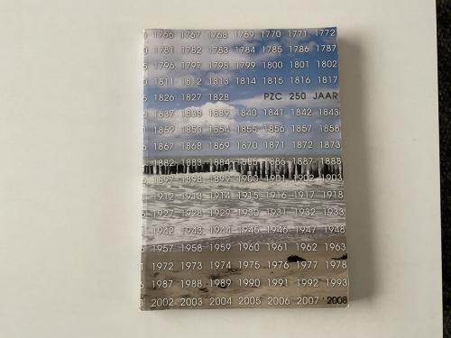 PZC 250 jaar.  Een beeld van Zeeland tussen 1758 en 2008.
