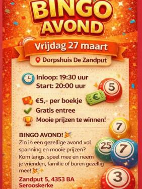 Bingoavond 27 maart Dorpshuis Serooskerke, komt U ook?