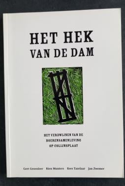 Het hek van de dam Colijnsplaat