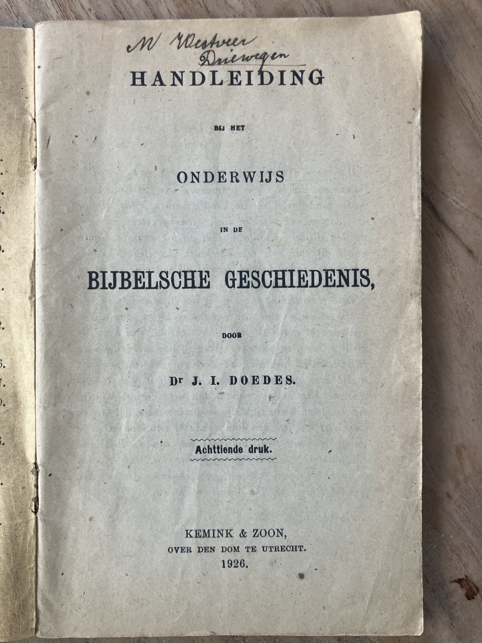 Boekje Handleiding Bijbelsche Geschiedenis