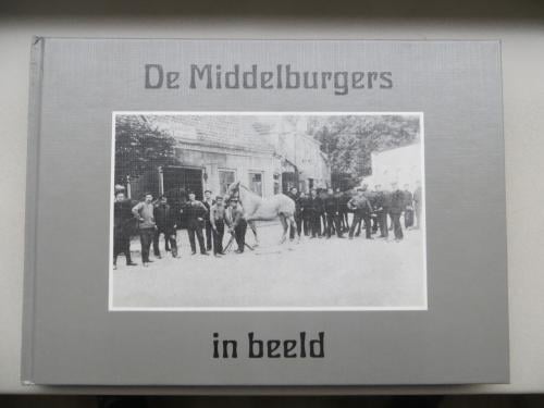 Middelburgers in beeld 3 boekjes