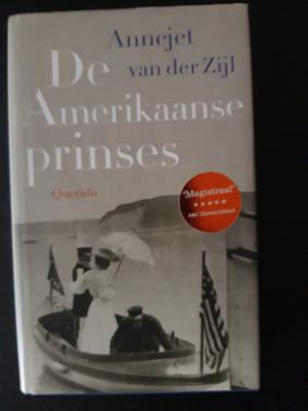 De Amerikaanse Prinses Annejet van der Zijl