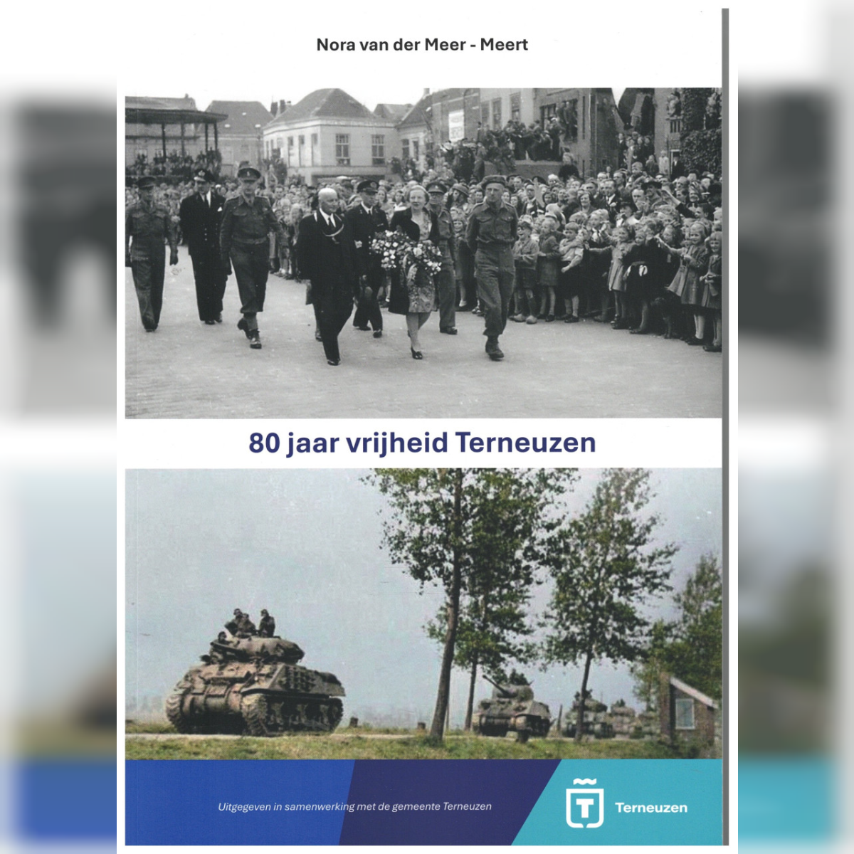 80 jaar vrijheid Terneuzen / Vrijheid vanzelfsprekend ?