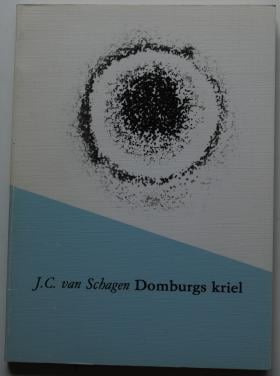 Domburgs Kriel - J.C. van Schagen
