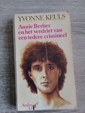 Annie Berber en het verdriet van een tedere crimineel