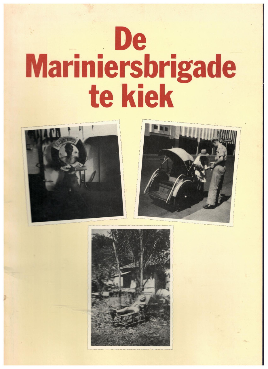 De mariniersbrigade te kiek