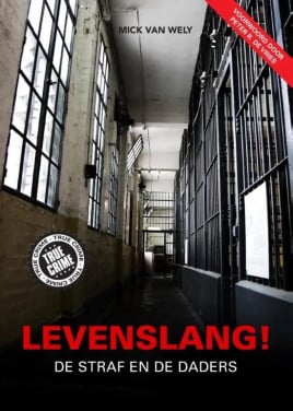Levenslang (De straf en de daders)