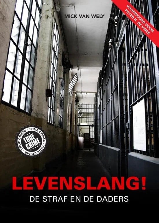 Levenslang (De straf en de daders)