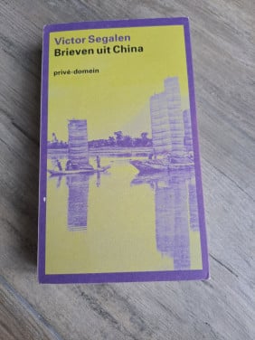 Literatuur Brieven uit China van Victor Segalen