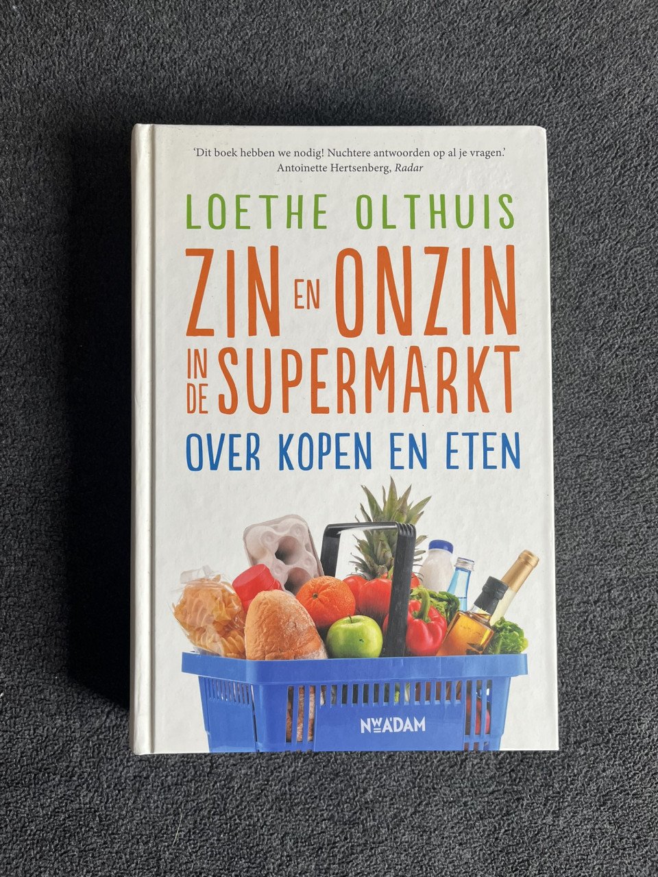Boek 'Zin en onzin in de supermarkt'