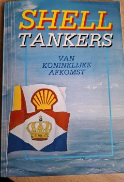 Shell tankers van koninklijke afkomst, door Wim Wouters