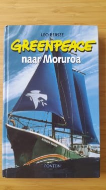 Leo Bersee - Greenpeace naar Moruroa