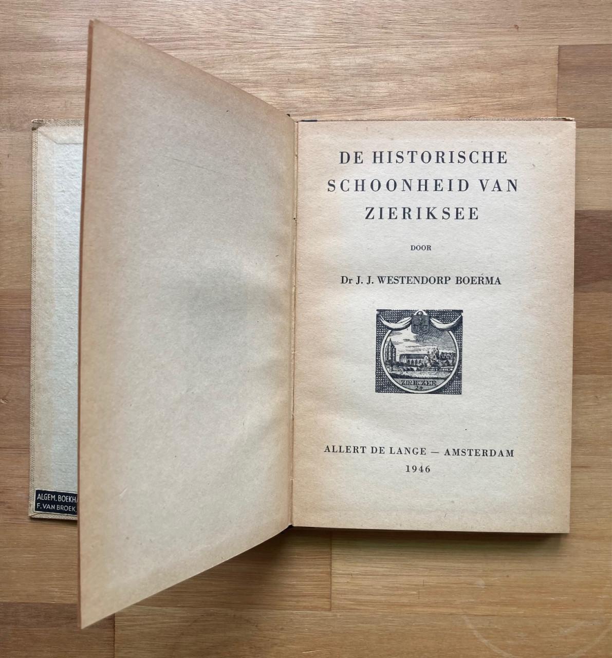 De historische schoonheid van Zierikzee