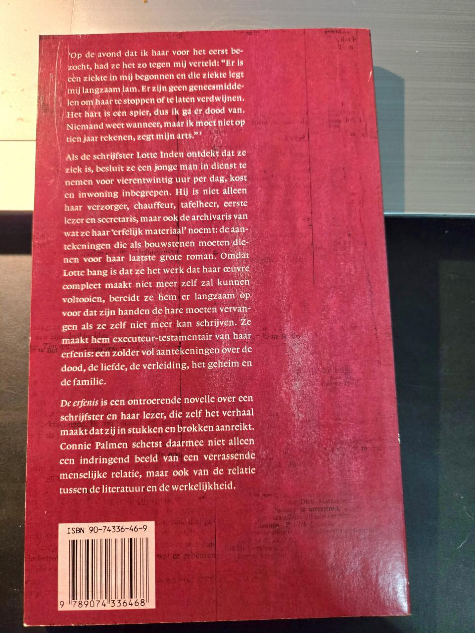 Boek: De erfenis 1e druk 1999 Auteur: Palmen, Connie