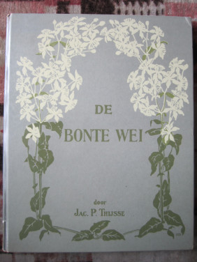 Boek Jac.P.Thijsse boek De Bonte Wei