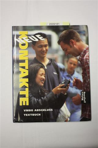 Neue Kontakte vmbo Abschluss Duits Textbuch ISBN: 9001750486 €5,00
